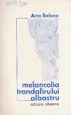 Melancolia Trandafirului Albastru