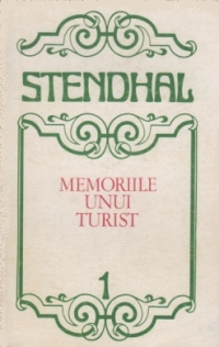 Memoriile unui turist, Volumul I