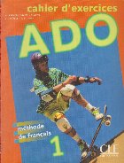 Methode Francais ADO (Cahier exercices)