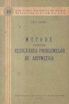 Metode pentru rezolvarea problemelor de aritmetica (Chitei, Editie 1958)