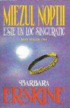 Miezul noptii este loc singuratic