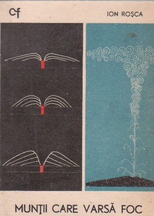 Muntii care varsa foc