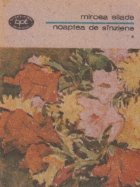 Noaptea de sinziene, Volumul I