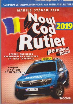 Noul Cod Rutier 2019