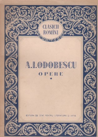 Opere, Volumul I (Odobescu)