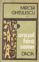 Orasul fara somn