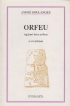 Orfeu. Legaturi intre orfism si crestinism