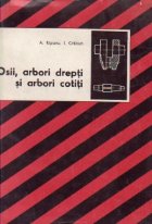 Osii, arbori drepti si arbori cotiti