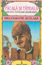 Pacala Tandala Snoave populare romanesti