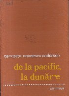 De la Pacific, la Dunare... - fratii Aramescu