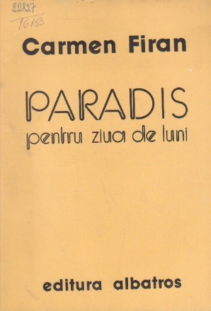 Paradis pentru Ziua de Luni