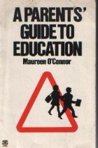 A Parents\' Guide To Education
