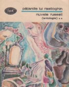 Pataniile lui Rastioghin Nuvele rusesti