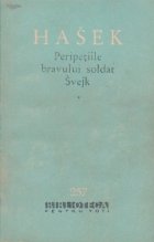 Peripetiile bravului soldat Svejk in razboiul mondial, Volumul I