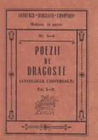 Poezii dragoste (Antologia universala) Vol