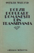 Poezii populare romanesti din Transilvania Poezii populare romanesti din Transilvania