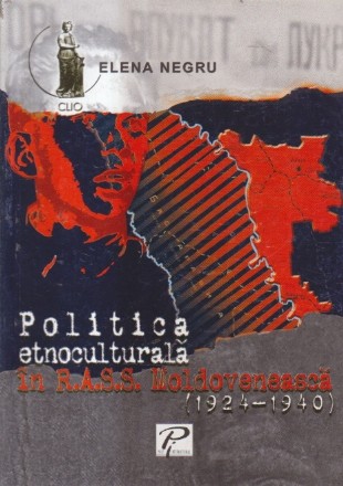 Politica etnoculturala in R.A.S.S Moldoveneasca (1924-1940)