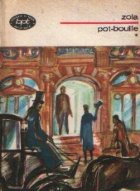 Pot-Bouille, Volumul I