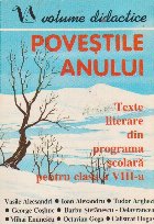 Povestile anului - Texte literare din programa scolara pentru clasa a VIII - a