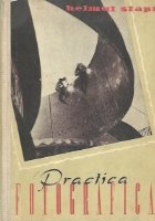 Practica fotografica (traducere din limba germana)