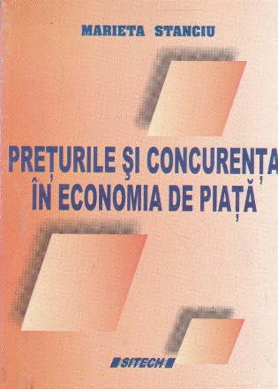 Preturile si concurenta in economia de piata