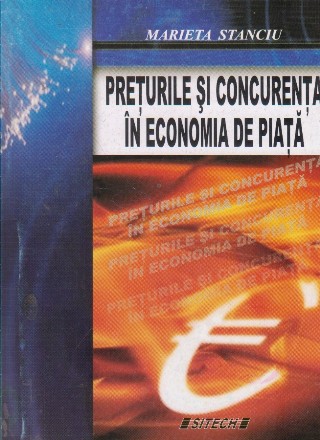 Preturile si concurenta in economia de piata, Editia a III-a
