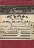 Problemele limbii literare in conceptia scriitorilor romani