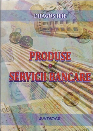Produse si servicii bancare
