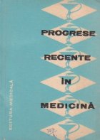 Progrese recente in medicina