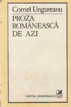 Proza romaneasca de azi (Volumul intii: Cucerirea Traditiei)