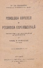 Psihologia copilului si pedagogia experimentala (E. Claparede, Editie 1924)