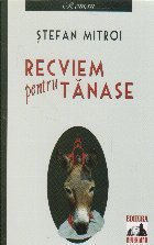 Recviem pentru Tanase