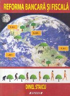 Reforma Bancara si Fiscala