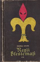 Regii Blestemati, Volumul al II-lea - Otravurile Coroanei. Legea Barbatilor