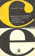 Repararea si recalcularea motoarelor asincrone monofazate de putere mica