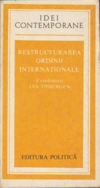 Restructurarea ordinii internationale - Raport catre Clubul de la Roma