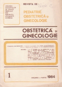 Revista de Obstetrica si Ginecologie, Ianuarie-Martie, 1984