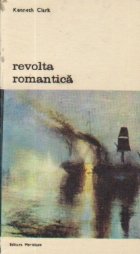 Revolta romantica Arta romantica opozitie