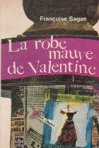 La robe mauve de Valentine