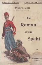 Le Roman d\'un Spahi (Pierre Loti)