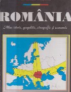 Romania - Atlas istoric, geopolitic, etnografic si economic (Seisanu, Editie 2000)