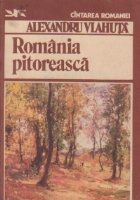 Romania pitoreasca