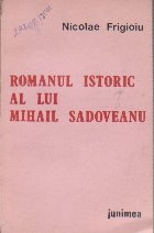 Romanul istoric lui Mihail Sadoveanu