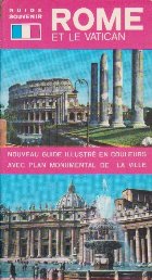 Rome Et Le Vatican - Nouveau Guide a Couleurs Avec Lan Monumental De La Ville