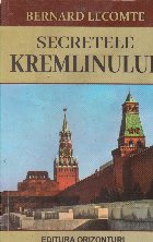 Secretele Kremlinului 1917-2017