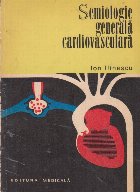 Semiologie generala cardiovasculara