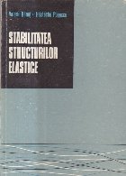 Stabilitatea structurilor elastice