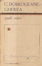 Studii critice (C. Dobrogeanu Gherea, Editie 1967)