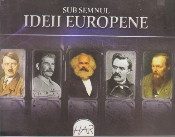 Sub Semnul Ideii Europene