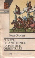 suta ani zile Portile Orientului